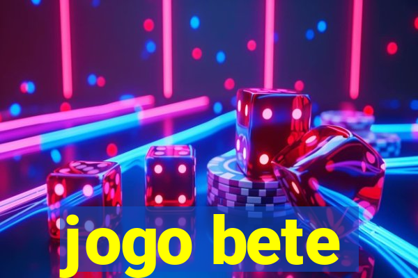 jogo bete